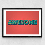 Awesome by Wordquirk Medium Black Frame