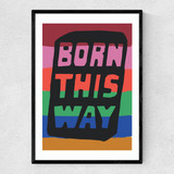 Born This Way Narrow Black Frame