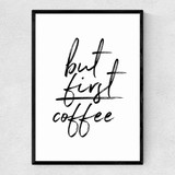 But First Coffee by Rafael Farias