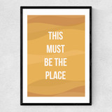 This Must be the Place by Native State Narrow Black Frame