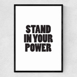 Stand in Your Power Narrow Black Frame