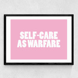Self-care as Warfare Medium Black Frame