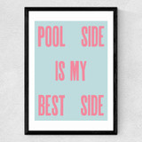 Copy of Pool Side Is My Best Side (Coral) Medium Black Frame