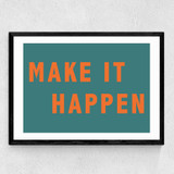 Make It Happen by Violet Studio Medium Black Frame
