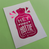Hey there Hottie Pink Metallic Foil Unframed Print