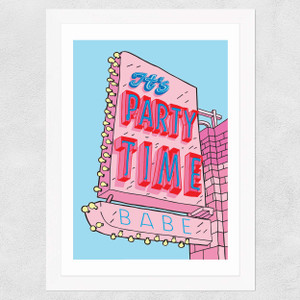 It's Party Time, Babe Wide White Frame