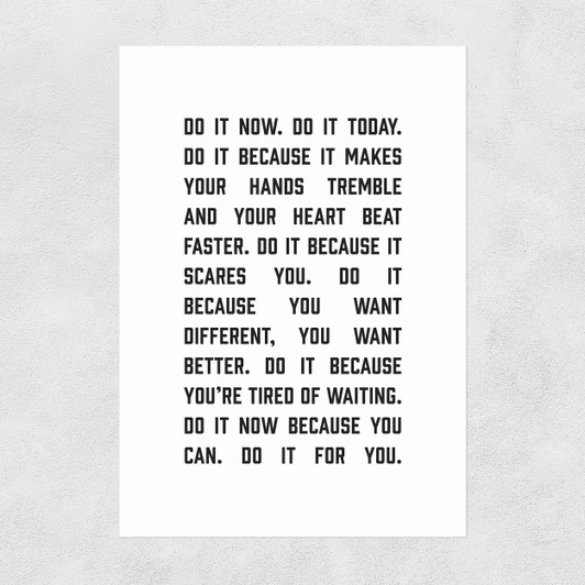 Do It For You Unframed Print