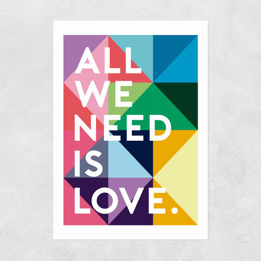 All We Need Is Love