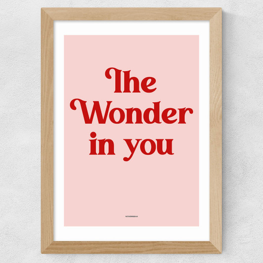 The Wonder In You Pink Wide Oak Frame