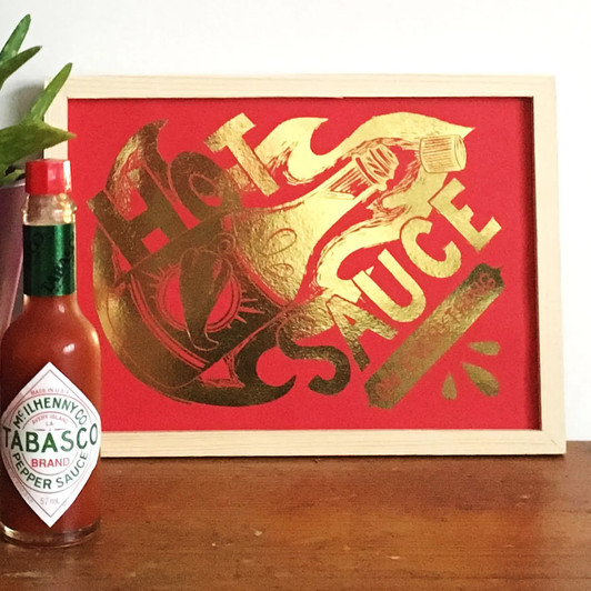 Hot Sauce Foil Unframed Print