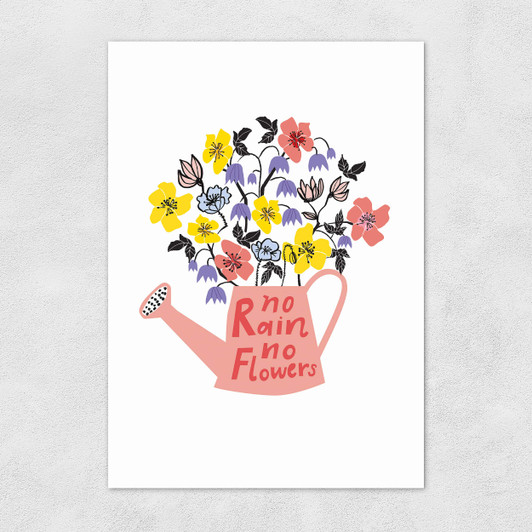 No Rain No Flowers