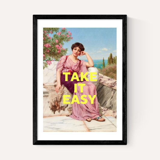 Take It Easy by Oh Fine! Art