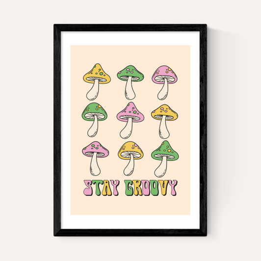 Stay Groovy Mushroom