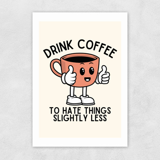 Drink Coffee