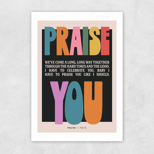 Praise Unframed Print