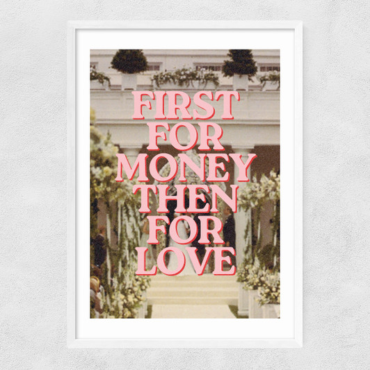 First For Money Narrow White Frame