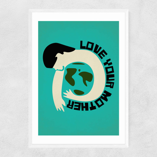 Love Your Mother Narrow White Frame