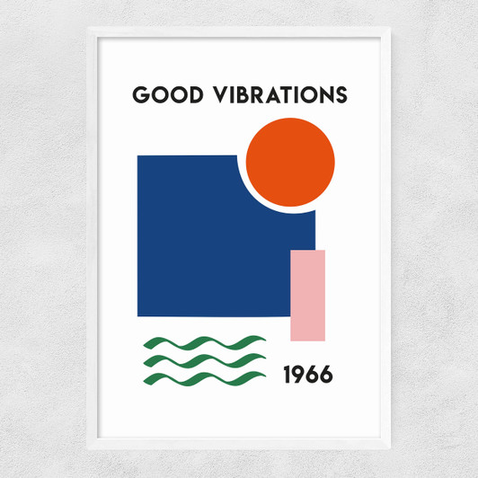 Good Vibrations Narrow White Frame