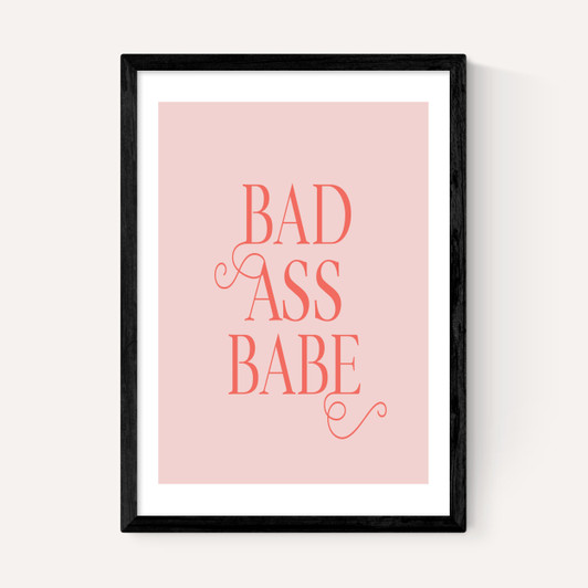 Bad Ass Babe
