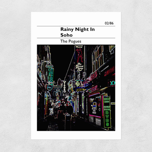 A Rainy Night in Soho - The Pogues Unframed Print