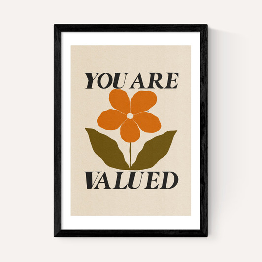 You Are Valued