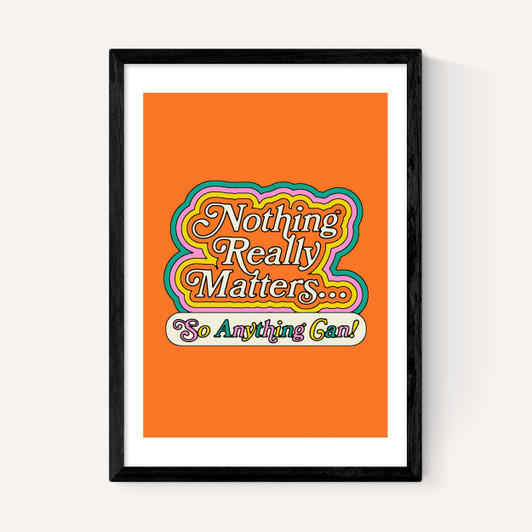 Nothing Really Matters