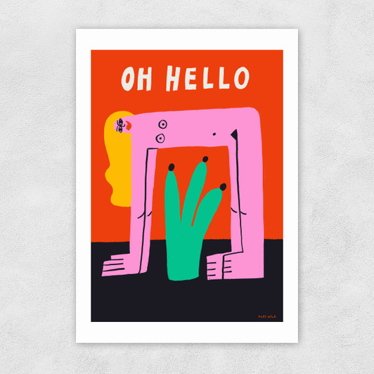 Oh Hello Unframed Print