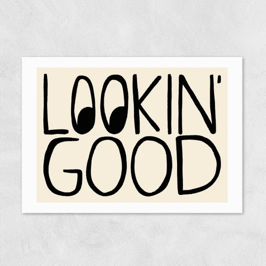 Lookin' Good