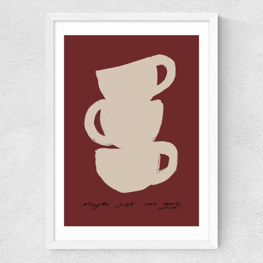 Maybe Just One More Medium White Frame