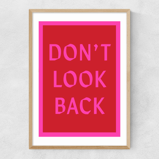 Don't Look Back Narrow Oak Frame