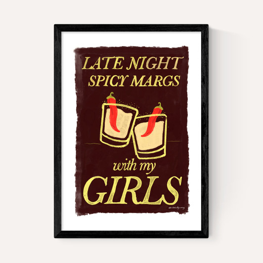 Spicy Margs with My Girls