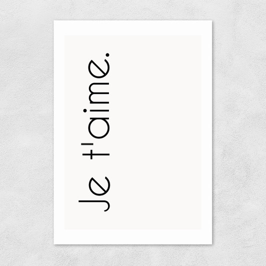 Je Taime Unframed Print