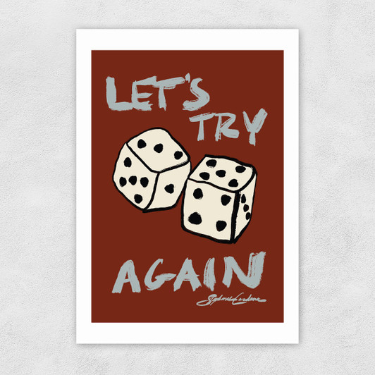 Let's Try Again Unframed Print