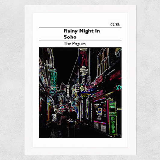 A Rainy Night in Soho - The Pogues Wide White Frame
