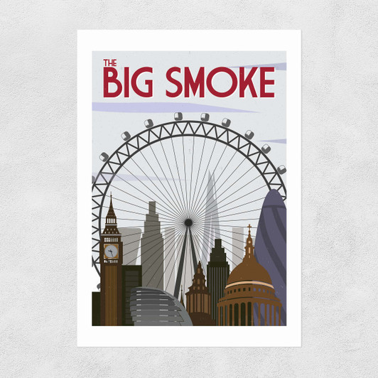 The Big Smoke Unframed Print
