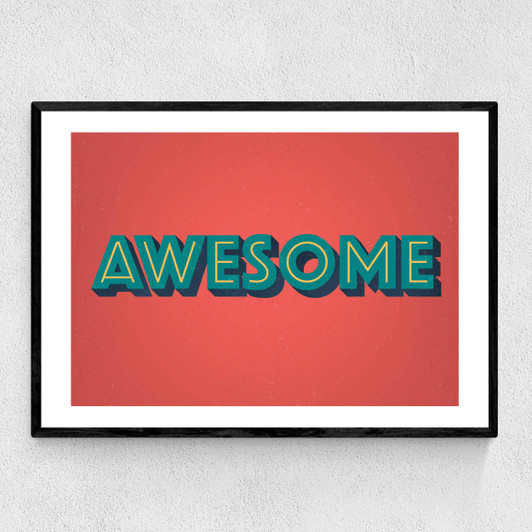 Awesome by Wordquirk Narrow Black Frame