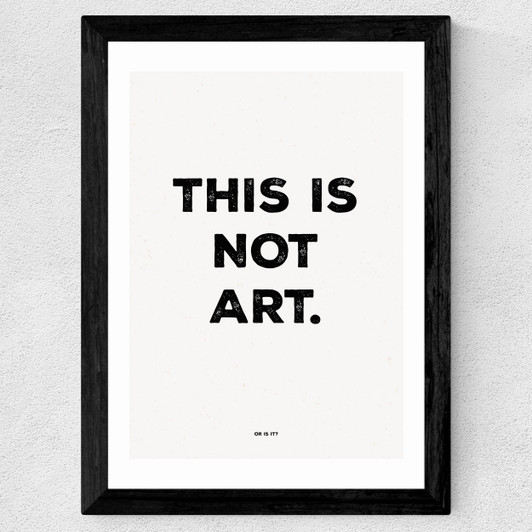 This is Not Art Wide Black Frame