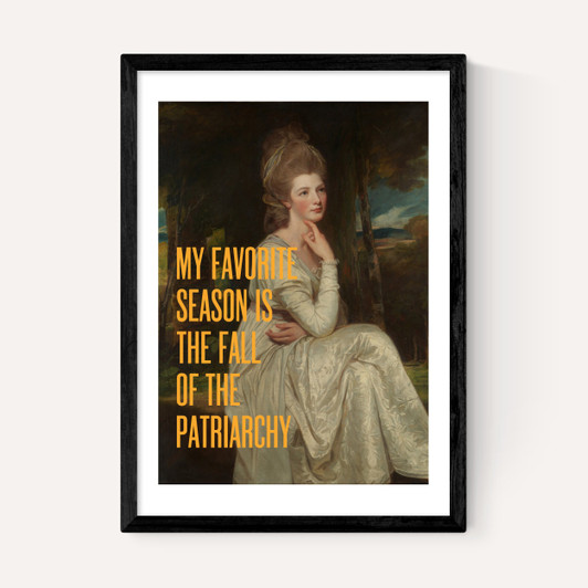 My Favourite Season Is the Fall of the Patriarchy