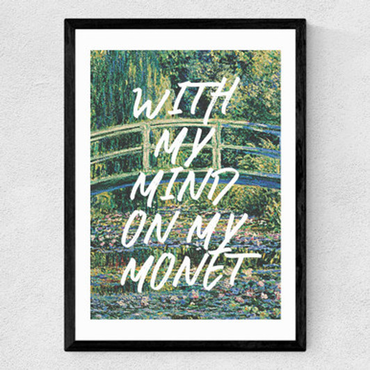 With My Mind on My Monet Medium Black Frame