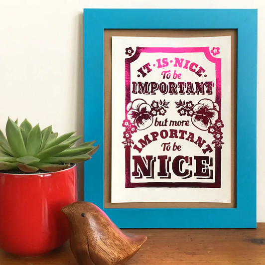 Important to be Nice Pink Metallic Foil Unframed Print