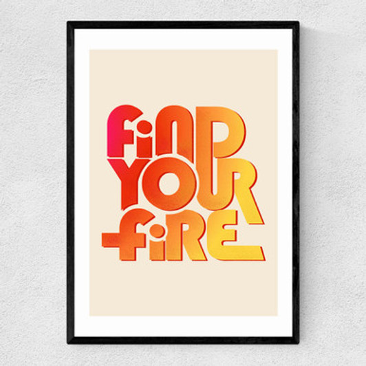 Find Your Fire Narrow Black Frame