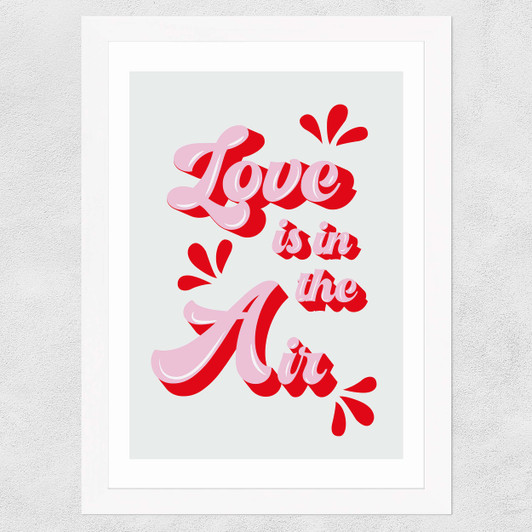 Love Is In The Air Wide White Frame