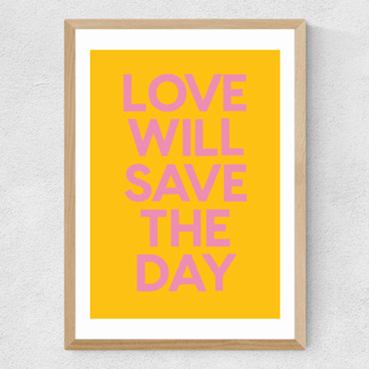Love Will Save The Day Medium Oak Frame