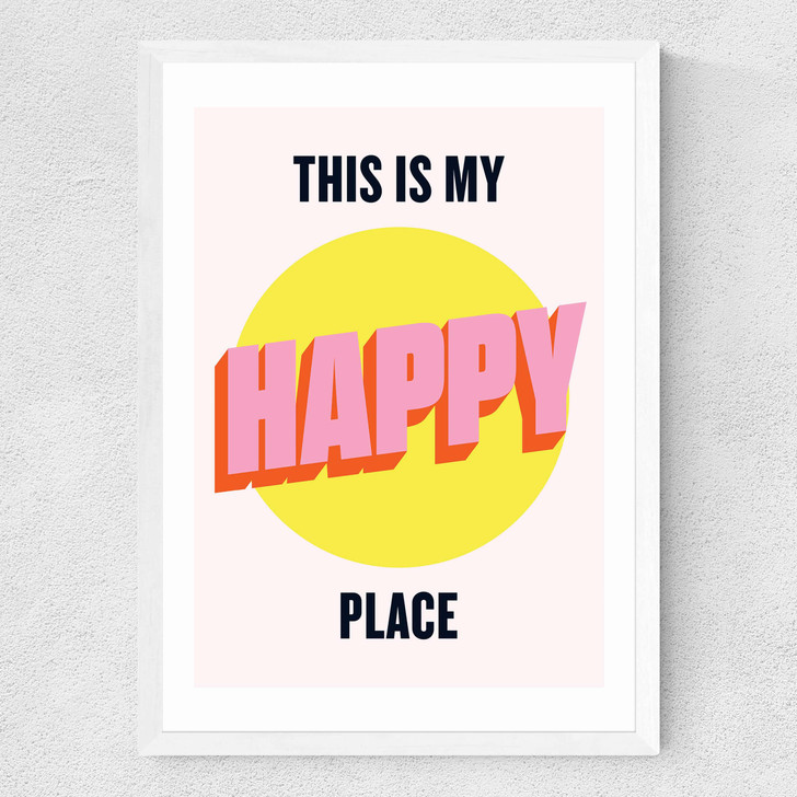 Happy Place by HollieGraphik Medium White Frame Happy Place by HollieGraphik Medium White Frame