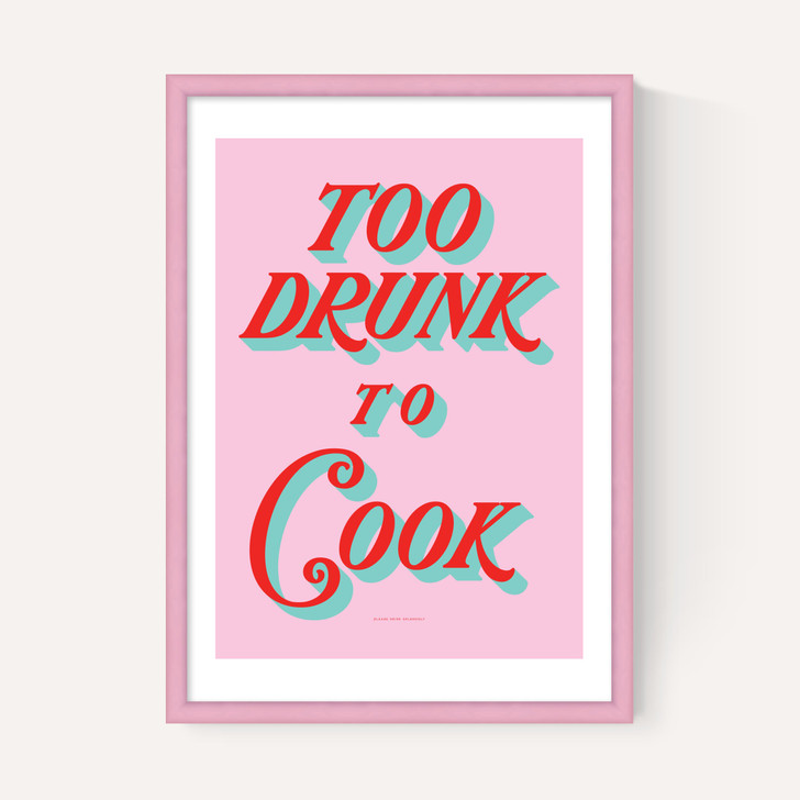 Too Drunk to Cook