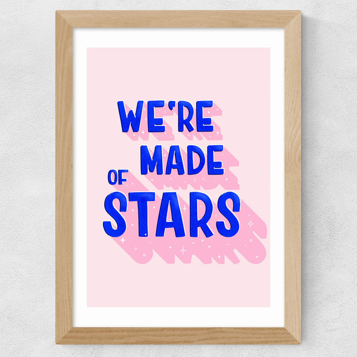 We're Made of Stars Wide Oak Frame We're Made of Stars Wide Oak Frame