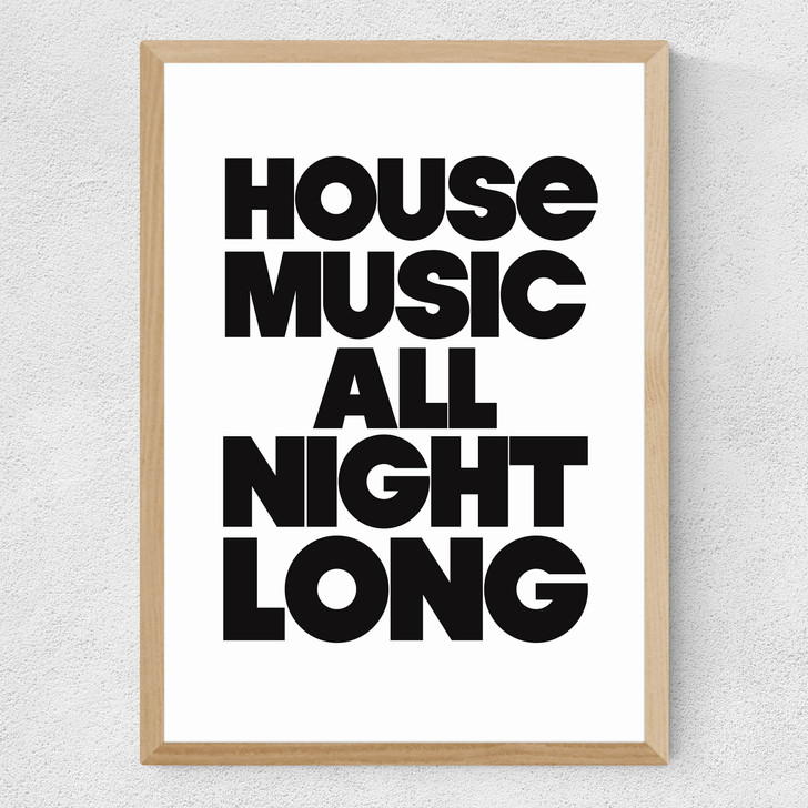 House Music All Night Long
