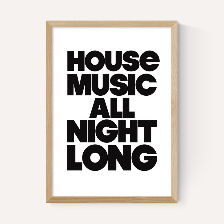 House Music All Night Long
