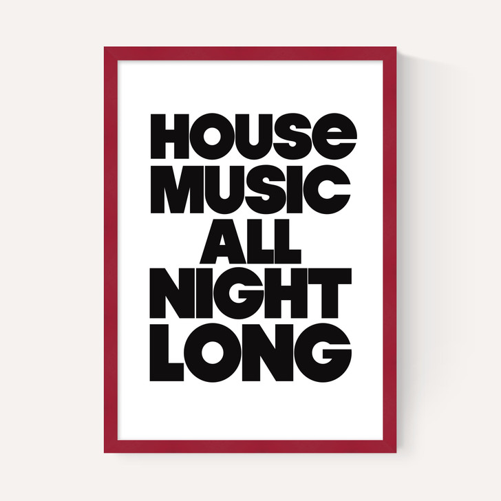 House Music All Night Long