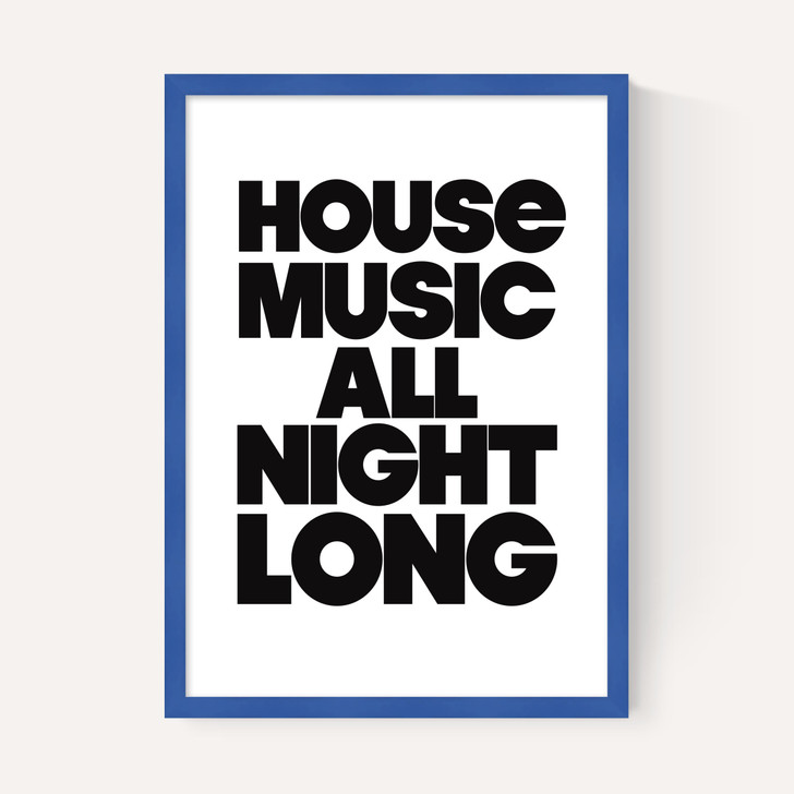 House Music All Night Long